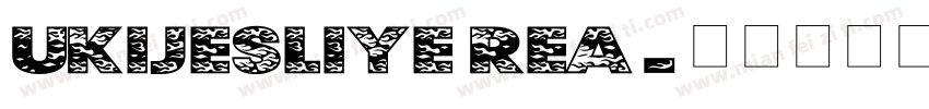 UKIJEsliye rea字体转换